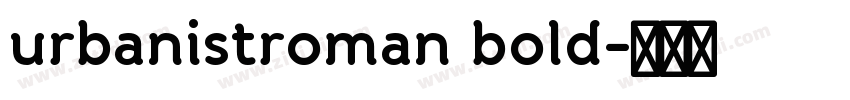 urbanistroman bold字体转换